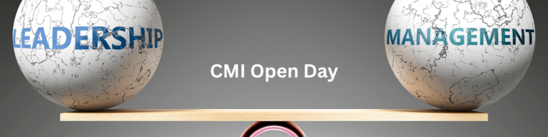 Open Day for CMI Level 5 Qualifications in Management & Leadership | 8 September 2026 1 Open Day WEBSITE BANNER